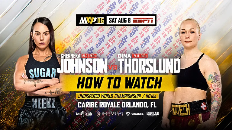 How to Watch MVPW-05: Johnson vs. Thorslund